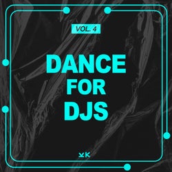 Dance For Djs, Vol. 4