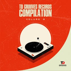 TD Grooves Records Compilation Vol. 3