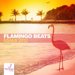 Flamingo Beats Miami 2012