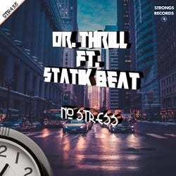 No Stress (feat. Statik Beat)
