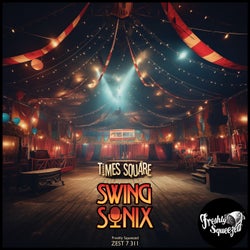 Times Square (Electro Swing Mix)