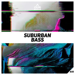 Suburban Bass Vol. 25