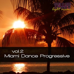 Miami Dance Progressive, Vol. 2
