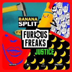 Banana Split / Justice