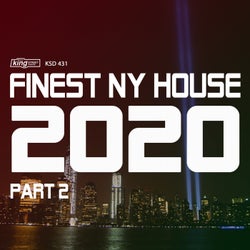 Finest NY House 2020, Pt. 2