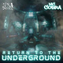 Return to the Underground