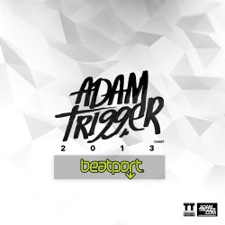 Adam Trigger '2013 Beatport Chart'