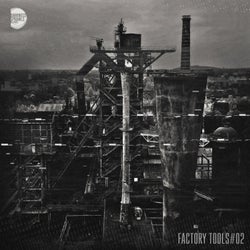 Factory Tools #02