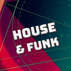 House & Funk