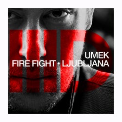 Fire Fight / Ljubljana