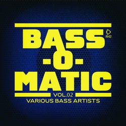 Bass-O-matic, Vol.02