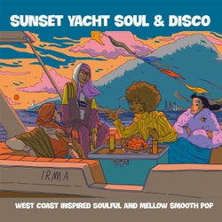 Sunset Yacht Soul And Disco - West Coast Inspired Soulful and Mellow Smooth Pop