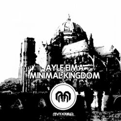 Minimal Kingdom EP