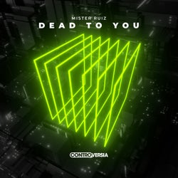 Dead To You (Extended Mix)