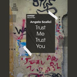 Trust Me Trust You (Original Mix)