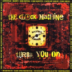 The Clock Machine Turns You On