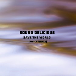 Save the World (Vinich Remix)
