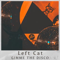 Gimme The Disco