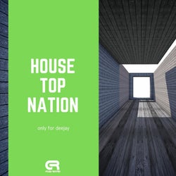 House Top Nation (Only for Deejay)