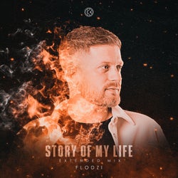 Story Of My Life (Extended Mix)