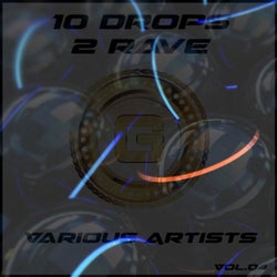 10 Drops 2 Rave, Vol. 04