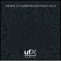 The Best of Underground Family, Vol. 3