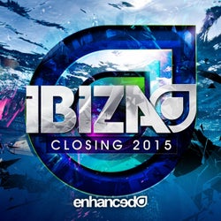 Enhanced Ibiza Closing 2015