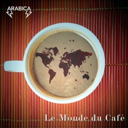 Le Monde Du Cafe