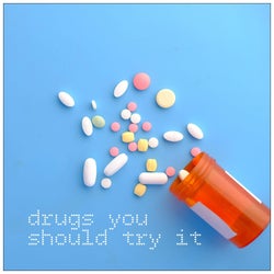 Drugs You Should Try it