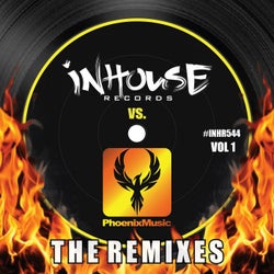 InHouse Vs Phoenix (The Remixes) Volume 1