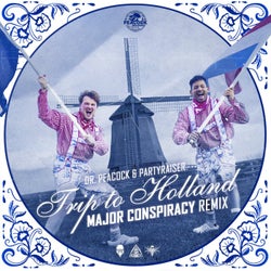Trip to Holland (Major Conspiracy Remix)