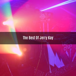The Best Of JERRY KAY