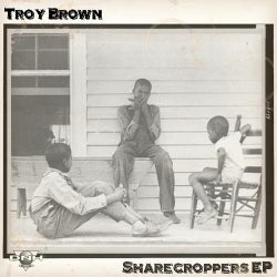 Sharecroppers E.P