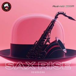 Sax Rise (Guaracha)
