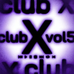 Club X, Vol. 5 (Extended Mixes)