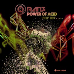 Power of Acid (Pop Art Remix)