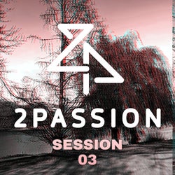 2PASSION - SESSION 003 UPLIFTING TRANCE 2021