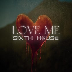 Love Me
