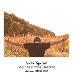 Feel Free Your Dreams (Anthem SOTSR 050)