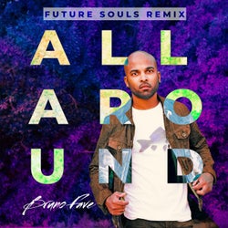 All Around (Future Souls Extended Mix)