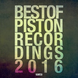 Best Of Piston Recordings 2016 - Deep House