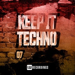 Keep It Techno, Vol. 07