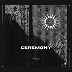 Ceremony