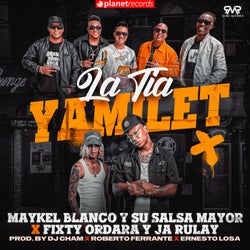 La Tía Yamilet - Prod. by Dj Cham, Roberto Ferrante, Ernesto Losa