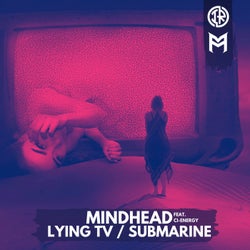 Lying TV / Submarine