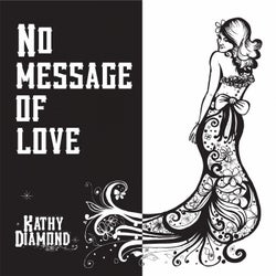 No Message Of Love