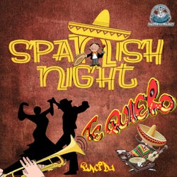 Spanish Night (Te Quiero)