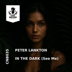 In The Dark (See Me)