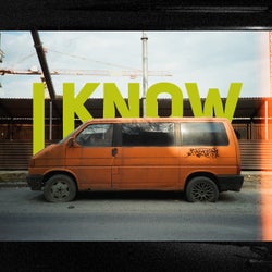 I Know