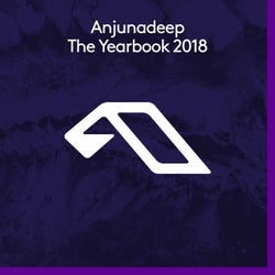 Anjunadeep The Yearbook 2018